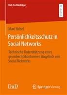 Maxi Nebel - Persönlichkeitsschutz in Social Networks