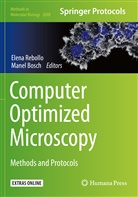 Bosch, Bosch, Manel Bosch, Elen Rebollo, Elena Rebollo - Computer Optimized Microscopy
