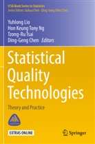 Ding-Geng Chen, Ho Keung Tony Ng, Hon Keung Tony Ng, Yuhlong Lio, Hon Keung Tony Ng, Tzong-Ru Tsai... - Statistical Quality Technologies