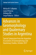 Mirian M. Collantes, Adriana Niz, Adriana Niz et al, Laur Perucca, Laura Perucca, Jorge Rabassa - Advances in Geomorphology and Quaternary Studies in Argentina