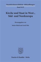 Mückl, Stefa Mückl, Stefan Mückl, Uhle, Uhle, Arn Uhle... - Kirche und Staat in West-, Süd- und Nordeuropa.