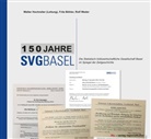 Frit Böhler, Fritz Böhler, Walte Hochreiter, Walter Hochreiter, Rolf Weder, SV Basel Statistisch-Volkswirtschaf... - 150 Jahre SVG Basel