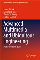 Fei Hao, Young-Sik Jeong, Young-Sik Jeong et al, James J. Park, Laurenc T Yang, Laurence T Yang... - Advanced Multimedia and Ubiquitous Engineering