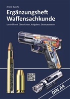 André Busche - Ergänzungsheft Waffensachkundeprüfung