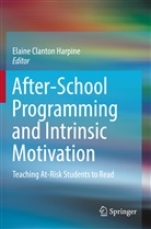 Elain Clanton Harpine, Elaine Clanton Harpine - After-School Programming and Intrinsic Motivation