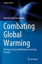 Kodoth Prabhakaran Nair - Combating Global Warming