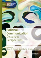 Shan Burke, Shani Burke, Mirko A. Demasi, Cristian Tileag, Cristian Tileag¿, Cristian Tileaga - Political Communication