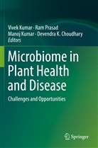 Devendra K. Choudhary, Manoj Kumar, Vivek Kumar, Manoj Kumar et al, Ra Prasad, Ram Prasad - Microbiome in Plant Health and Disease