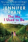 Jennifer Ryan, Ryan Jennifer - The Me I Used to Be