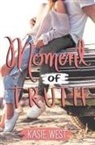 Kasie West - Moment of Truth