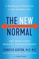 Jennifer Ashton, M.D. Jennifer Ashton - The New Normal