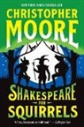 Christopher Moore, Moore Christopher - Shakespeare for Squirrels