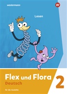 Heik Baligand, Heike Baligand, Angelik Föhl, Angelika Föhl, Tanja u a Holtz - Flex und Flora - Deutsch, Ausgabe 2021: Flex und Flora - Ausgabe 2021