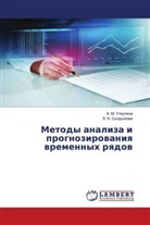 Z. N. Syzdykowa, A. M. Uteulina - Metody analiza i prognozirowaniq wremennyh rqdow