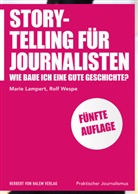 Mari Lampert, Marie Lampert, Rolf Wespe - Storytelling für Journalisten
