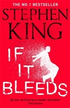 Stephen King - If It Bleeds
