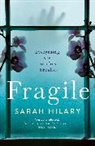 Sarah Hilary, Hilary Sarah - Fragile