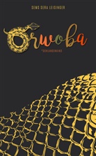 Sems Sera Leisinger - ORWOBA