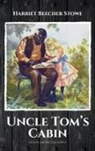 Harriet Beecher Stowe - Uncle Tom's Cabin