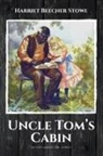 Harriet Beecher Stowe - Uncle Tom's Cabin
