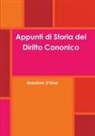 Graziano D'Urso - Appunti di Storia del Diritto Canonico