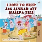 Shelley Admont, Kidkiddos Books - I Love to Help (English Swedish Bilingual Book for Kids)
