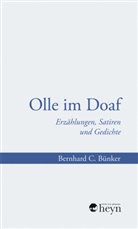 Bernhard C Bünker, Bernhard C. Bünker, Manfre Chobot, Manfred Chobot, Karner, Karner... - Olle im Doaf