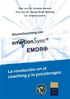 Christian Hanisch, Jacques Lacroix, Claudia Wilimzig - emotionSync® y EMDR+