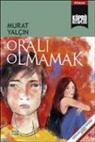 Murat Yalcin - Orali Olmamak