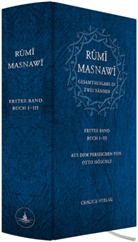 Dschalal Ad-Din Rumi - Masnawi -- Gesamtausgabe in zwei Bänden. Erster Band -- Buch I-III
