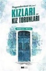 Abdullah Kara, Hilal Kara - Peygamberimizin Kizlari ve Torunlari
