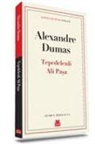 Alexandre Dumas - Tepedelenli Ali Pasa