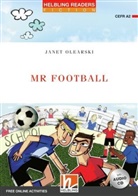 Janet Olearski - Helbling Readers Red Series, Level 3 / Mr Football, m. 1 Audio-CD