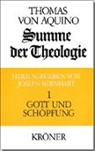 Thomas von Aquin, Joseph Bernhart - Summe der Theologie, 3 Bde. - 1: Summe der Theologie / Gott und Schöpfung