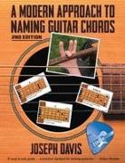 Joseph Davis - A Modern Approach to Naming Guitar Chords