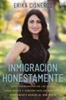 Erika Cisneros - Inmigración Honestamente