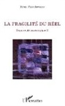 Rémi Paindavoine - La fragilité du réel