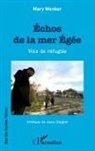 Mary Wenker - Échos de la mer Égée