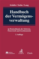 Volker Lang, Volker Lang (Dr.) u a, Volker Lang u a, Frank A. Schäfer, Rol Sethe, Rolf Sethe... - Handbuch der Vermögensverwaltung