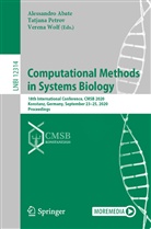 Alessandro Abate, Tatjan Petrov, Tatjana Petrov, Verena Wolf - Computational Methods in Systems Biology