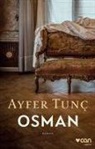Ayfer Tunc - Osman