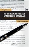 Serge Didelet - Psychanalyse et question sociale