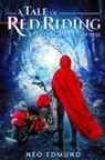 Neo Edmund, Adira Edmund - A Tale Of Red Riding (Year 1) Rise of the Alpha Huntress