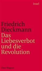 Friedrich Dieckmann - Das Liebesverbot und die Revolution
