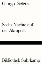 Giorgos Seferis, Asteri Kutulas, Asteris Kutulas - Sechs Nächte auf der Akropolis