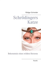 Rüdiger Schneider - Schrödingers Katze