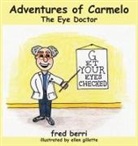 Fred Berri - Adventures of Carmelo-The Eye Doctor