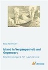 Paul Herrmann - Island in Vergangenheit und Gegenwart