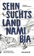 Hannah Schreckenbach - Sehnsuchtsland Namibia