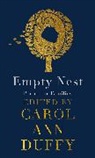 Ann Duffy, Carol Ann Duffy - Empty Nest